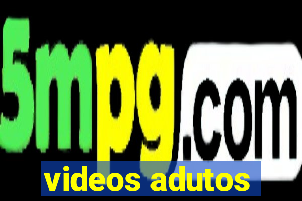 videos adutos